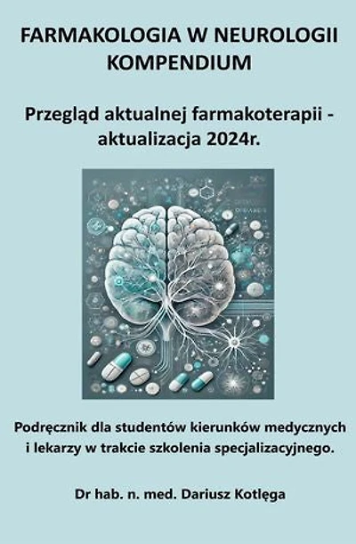 Farmakologia w neurologii kompendium