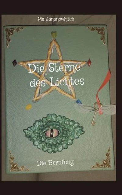 Die Sterne des Lichtes: Die Berufung
