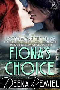 Fiona's Choice: Love Among the Ruins, #3