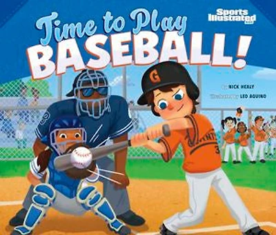 Time to Play Baseball!