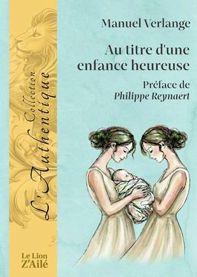 Au titre d'une enfance heureuse