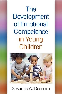 The Development of Emotional Competence Young Children