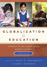 Globalization and Education: Integration Contestation across Cultures