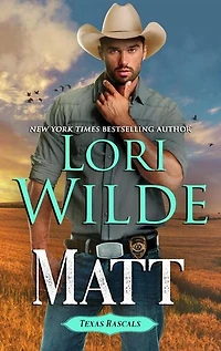 Matt: Texas Rascals, #2