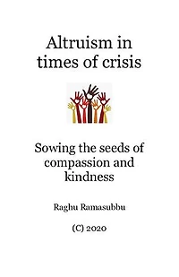 Altruism in times of crisis: Sowing the seeds of compassion and kindness