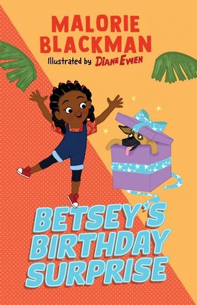 Betsey's Birthday Surprise: From the award-winning author of Noughts & Crosses
