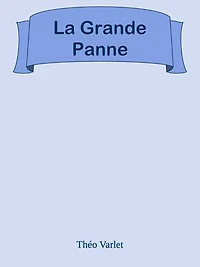 La Grande Panne