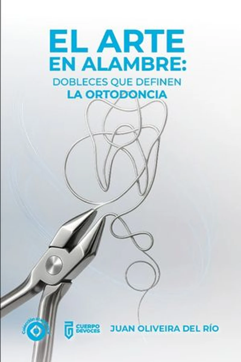 El arte en alambre: dobleces que definen la ortodoncia