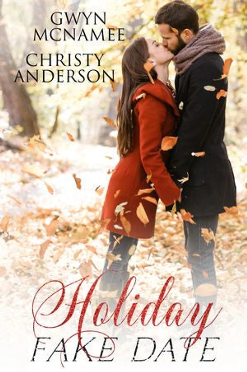 Holiday Fake Date: A Fake Relationship Mistaken Identity Age Gap Virgin Billionaire Holiday Romance