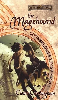 The Magehound: Counselors & Kings, Book 1