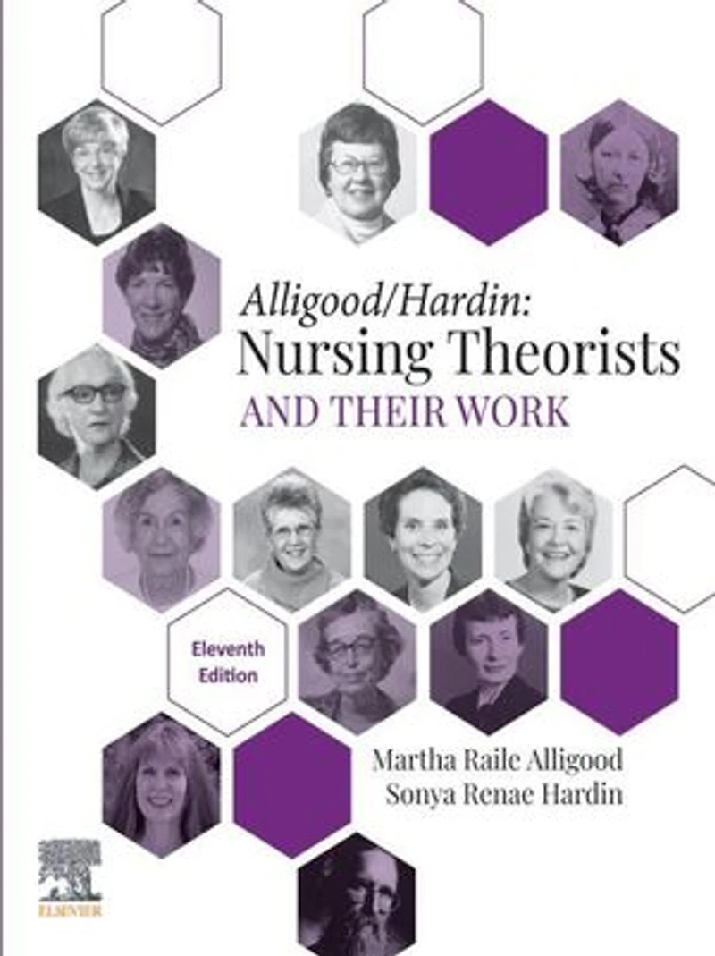 Nursing Theorists and Their Work