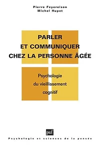 Parler et communiquer chez la personne âgée