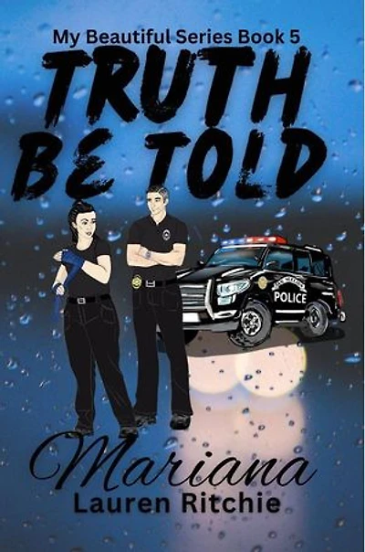 Truth Be Told, Mariana: My Beautiful Series, #5