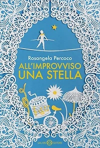 All'improvviso una stella