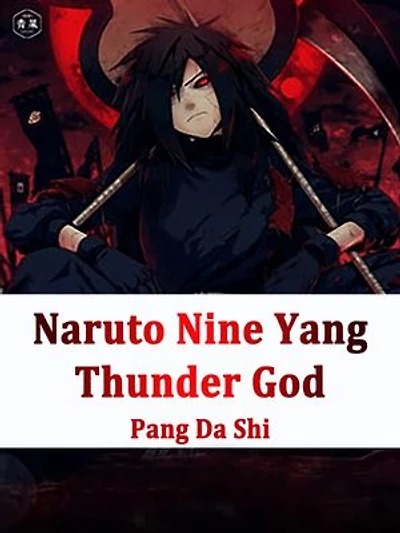 Naruto: Nine Yang Thunder God: Volume