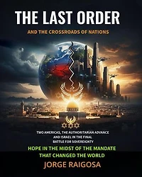 The Last Order And the Crossroads of Nations