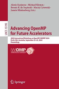 Advancing OpenMP for Future Accelerators: 20th International Workshop on OpenMP, IWOMP 2024, Perth, WA, Australia, September 23-25, Proceedings