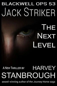 Blackwell Ops 53: Jack Striker | The Next Level: Blackwell Ops, #53
