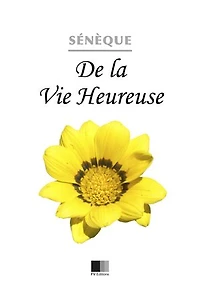 De la Vie Heureuse
