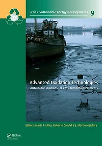 Advanced Oxidation Technologies: Sustainable Solutions For Environmental Treatments