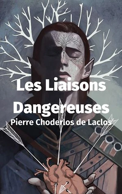 Les Liaisons Dangereuses