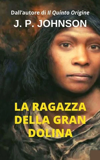 LA RAGAZZA DELLA GRAN DOLINA