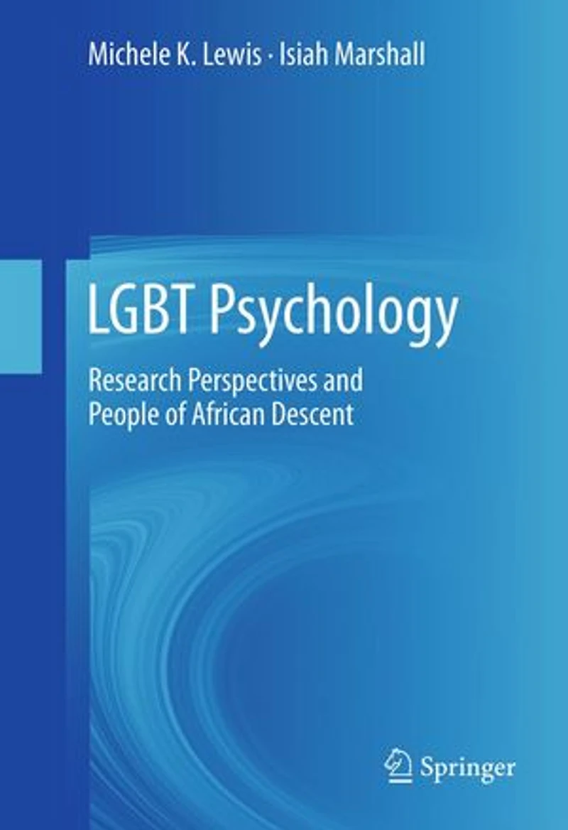 LGBT Psychology: Research Perspectives and People of African Descent