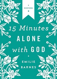 15 Minutes Alone with God Deluxe Edition