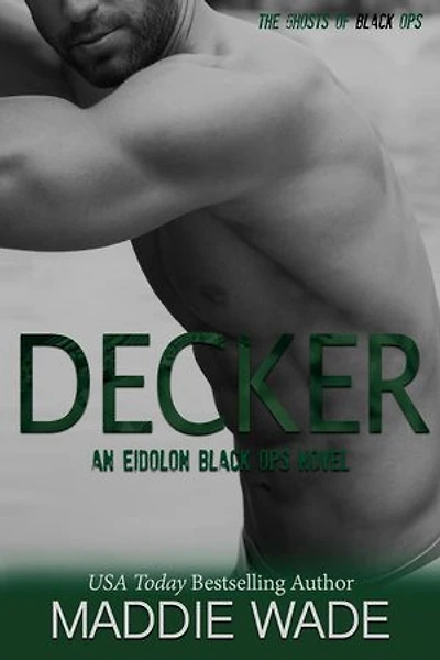 Decker: Eidolon, #10