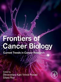 Frontiers of Cancer Biology: Current Trends Research