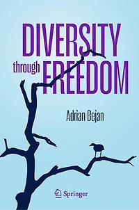 Diversity through Freedom