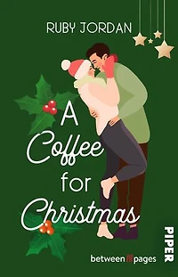 A Coffee for Christmas: Roman | Berührende Winter-Romance mit Tiefgang in Vancouver