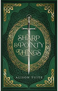 Sharp and Pointy Things
