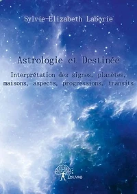 Astrologie et Destinée