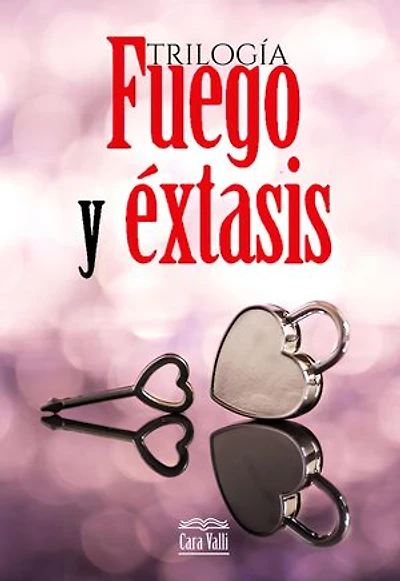 Fuego y éxtasis