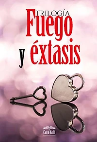 Fuego y éxtasis