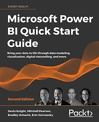 Microsoft Power BI Quick Start Guide: Bring your data to life through data modeling, visualization, digital storytelling, and more