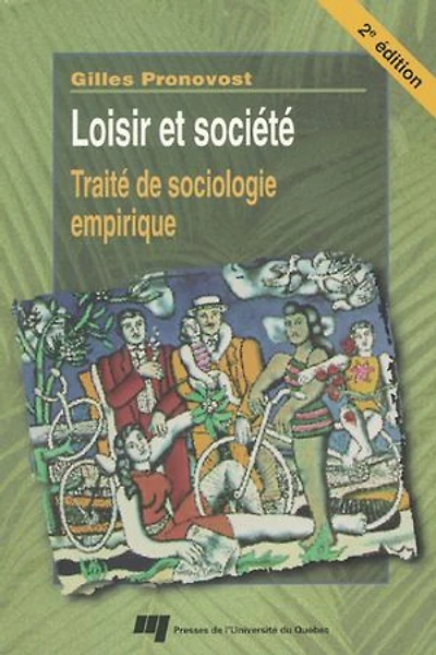 Loisir et société: traité de sociologie empirique