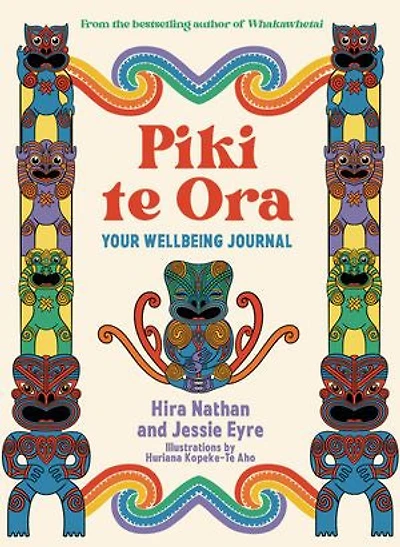 Piki te Ora: Your Wellbeing Journal