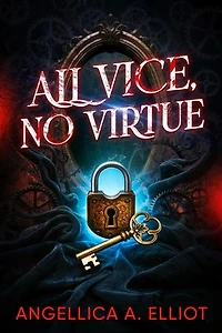 All Vice, No Virtue