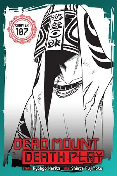 Dead Mount Death Play, Chapter 107