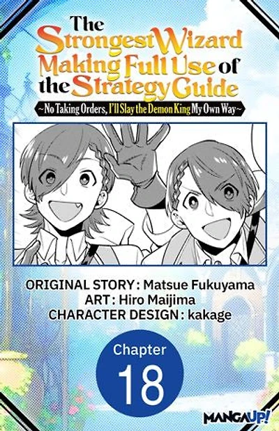 The Strongest Wizard Making Full Use of the Strategy Guide -No Taking Orders