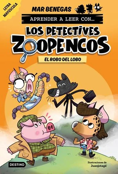 Aprender a leer con... Los Detectives Zoopencos 11. El robo del lobo: En letra MAYÚSCULA para aprender a leer (libros para niños a partir de 5 años). Elige tu propia historia