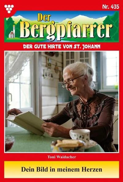 Dein Bild in meinem Herzen: Der Bergpfarrer 435 – Heimatroman
