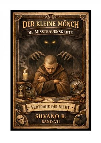 Der kleine Mönch – Die Misstrauenskarte