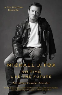 No Time Like The Future: An Optimist Considers Mortality