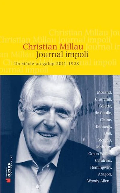 Journal impoli: un siècle au galop, 2011-1928