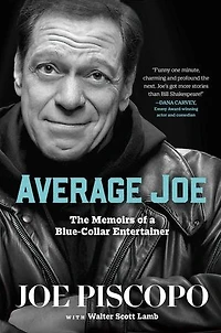 Average Joe: The Memoirs of a Blue-Collar Entertainer
