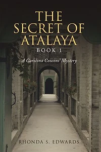 The Secret of Atalaya: Book 1
