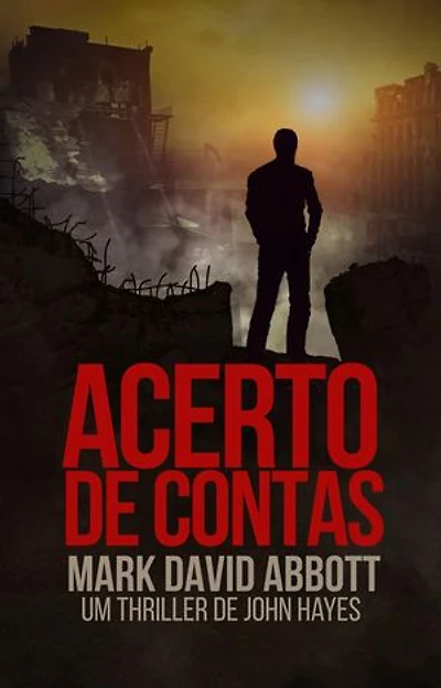 Acerto de Contas: Um Thriller de John Hayes #6